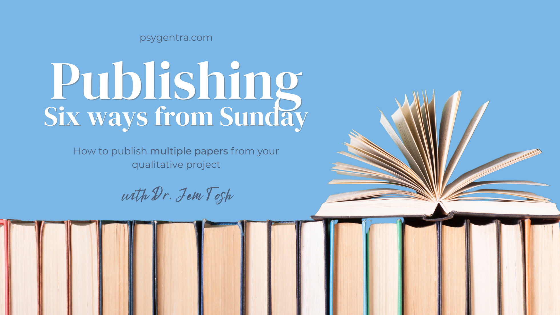 Publishing Six Ways From Sunday